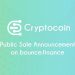 Official Announcement of Cryptocoin project Public Pre-Sale on bounce.finance Platform.