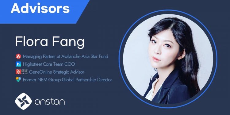 ONSTON Onboarded Flora Fang As an Advisor to Foster The Project Development