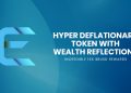 EverFork Launches Hyper Deflationary Token With Wealth Reflections