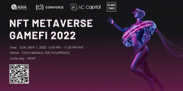 First-ever largest NFT, GameFi and Metaverse 2022 in Southeast Asia happening at Cove Manila Philippines