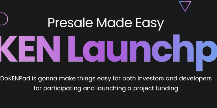 DoKEN Launchpad ( DoKENPad ) Ready To Be The Next PinkSale Killer