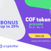 Crypto assets comparison platform Cryptoffer invites you to join the COF token presale campaign from October 31 to November 14.