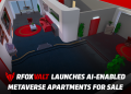 RFOX VALT Launches AI-Enabled Metaverse Apartments for Sale