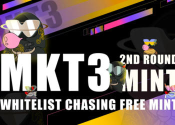 MKT3 NFT 2ND ROUND MINT ON MAY 31th, WL for chasing Free Mint