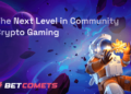 The Next Level in Community Crypto Gaming – Betcomets