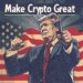 Global Make Crypto Great Again Movement on the Blockchain.