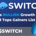 SWITCH Token sees Bullish Growth and Tops Gainers List