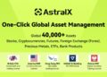 AstralX: Connecting traditional finance and crypto markets, redefining a new model for global asset trading