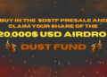 “Smart Money Is Moving Into DustFund – And Retail Investors Have a Narrow Window to Follow”