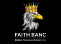 FaithBanc Global Announces the Launch of FaithBanc Dollar™ and Expands Its Global Faith-Aligned Digital Banking Platform
